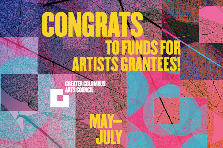 Greater Columbus Arts Council Awards $196,625 in Funds for Artists Grants From May to July 2024